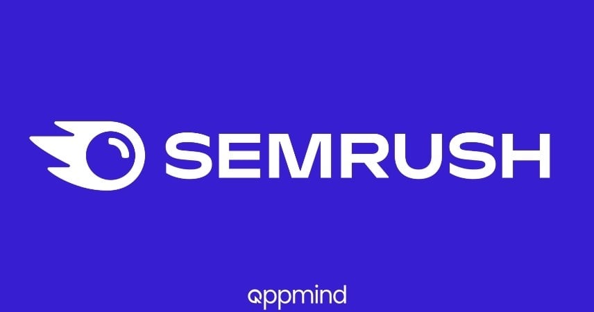 Semrush Nedir? Semrush Özellikleri, Önemli Metrikleri ve Raporlama Ekranları